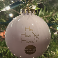 Hey! Have You Heard? Christmas Ornament
