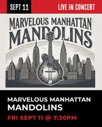 The Marvelous Manhattan Mandolins