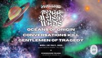 Oceans of Origin, Conversations Kill, and Gentlemen of Tragedy!
