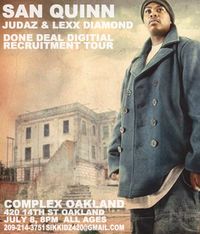LEXX DIAMOND & JUDAZ OPENING FOR SAN QUINN