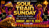 Soul Train Sunday: Souls For The Kingdom
