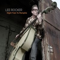 Lee Rocker Night Train To Memphis by Stray Cat Lee Rocker