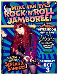 MIKE VAN EYES ROCK & ROLL JAMBOREE w/guest Sinéad X Sanders