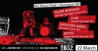 Black Monsoon (NL) / Shooting Bambi (BE) / 22AD (NL) / Apoth (BE)