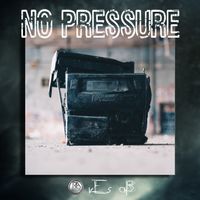 No Pressure by rEs AB