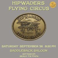 Hipwaders Flying Circus play Saddleback Saloon