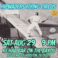 Hipwaders Flying Circus play RE:HAB Bar On The Bayou