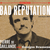 Bad Reputation Volume 1 by Pierre de Gaillande