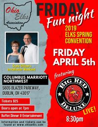 Ohio Elks Spring Convention - Big Red Deluxe