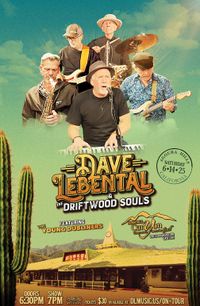 Dave Lebental & The Driftwood Souls live at The Canyon Club in Agoura, CA.