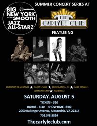The Carlyle Club with Big New York & the Smooth Jazz All-Starz