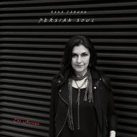 Persian Soul موسیقی روح  by Rana Farhan