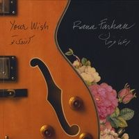 Your Wish  آرزوی تو by Rana Farhan
