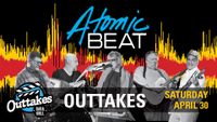 Atomic Beat @ Outtakes