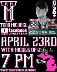 Todd Michael & Kickin In The Mitten Facebook Live Show