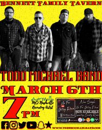 Todd Michael Band @ Bennett Family Tavern