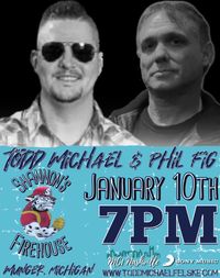 Todd Michael & Phil Fig Unplugged 