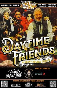 Daytime Friends - A Kenny Rogers Tribute wsg Todd Michael & Ghost Town Marshalls 