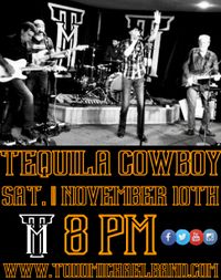 Todd Michael Band @ Tequila Cowboy Lansing