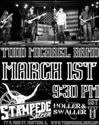 Todd Michael Band @ Stampede Saloon
