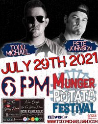 Todd Michael and Pete Johnson Unplugged @ Munger Potato Festival
