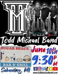 Todd Michael Band @ Sugar Shack