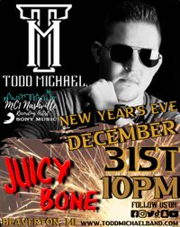 JUICY BONE'S NYE BASH WITH TMB 