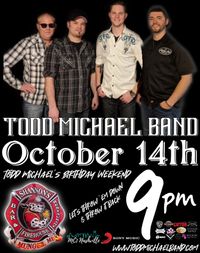 Todd Michael Band @ Shannon's Firehouse