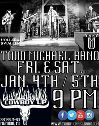 Todd Michael Band @ Cowboy Up 