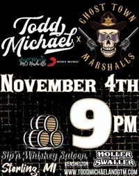 Todd Michael x GTM @ Sip 'N' Whiskey Saloon