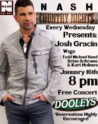 Josh Gracin wsgs Todd Michael Band, Kari Holmes, and Brian Schram