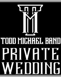 Todd Michael Band - Private Wedding 
