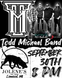 Todd Michael Band @ Jolene's