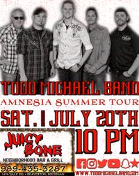 Todd Michael Band @ Juicy Bone