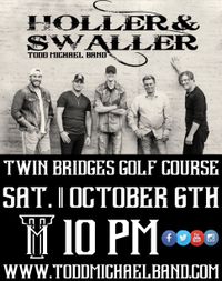 Todd Michael Band @ Twin Bridges Golf Course