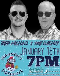 Todd Michael & Rob Dutcher Unplugged 