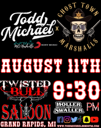 Todd Michael & GTM @ Twisted Bull Saloon