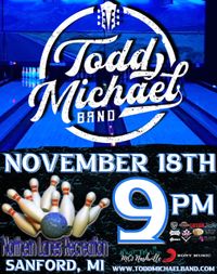 Todd Michael Band @ Northern Lanes
