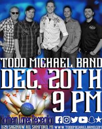 Todd Michael Band @ Northern Lanes 