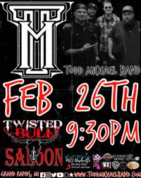 Todd Michael Band @ Twisted Bull Saloon 