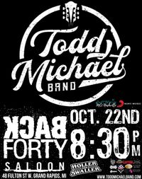 Todd Michael Band @ The Back Forty Saloon 