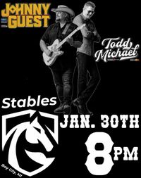 Todd Michael x Johnny Guest @ Stables