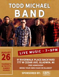Todd Michael Band @ Gladwin Thursdays In The City - Sounds of Summer 