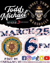 Todd Michael & GTM @ Cadillac American Legion Post 94