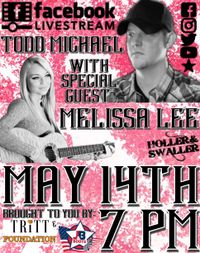 Todd Michael wsg Melissa Lee - Facebook Live