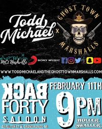Todd Michael @ The Back Forty Saloon 