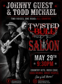 Todd Michael x Johnny Guest - LIVE @ Twisted Bull