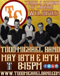 Todd Michael Band Live @ Tequila Cowboy of Lansing