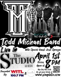Todd Michael Band @ The Studio @ 414