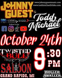 Todd Michael x Johnny Guest - LIVE @ Twisted Bull